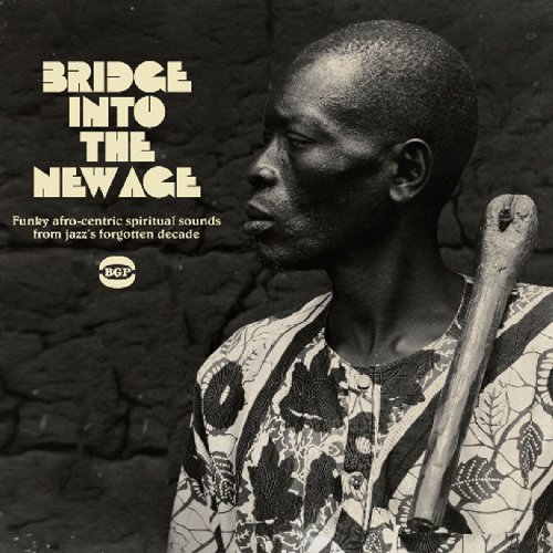 Bridge Into The New Age/Bridge Into The New Age@Import-Gbr